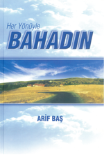 Her YÃ¶nÃ¼yle BAHADIN